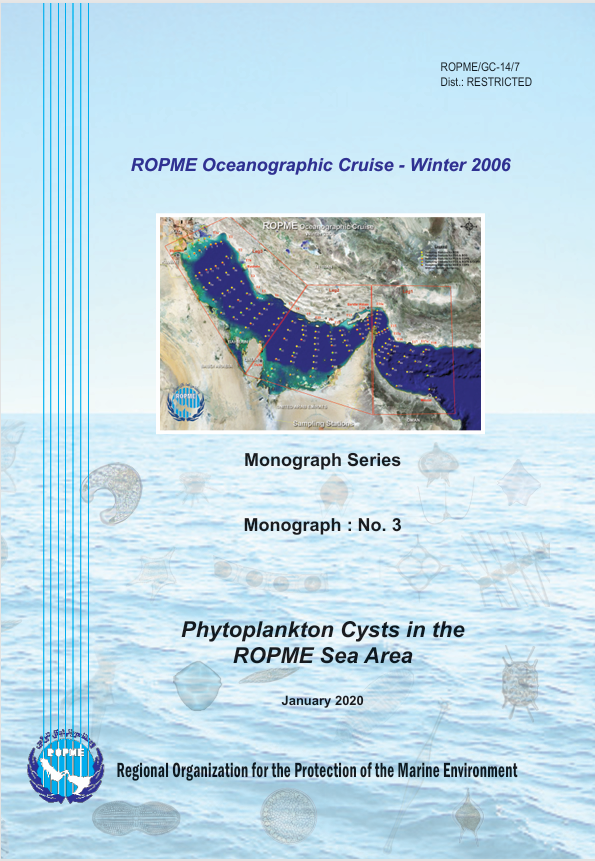 التقرير الأحادي رقم (3):الأكياس الساكنة للعوالق النباتية (Phytoplankton Cysts) في المنطقة البحرية للمنظمة الإقليمية لحماية البيئة البحرية
